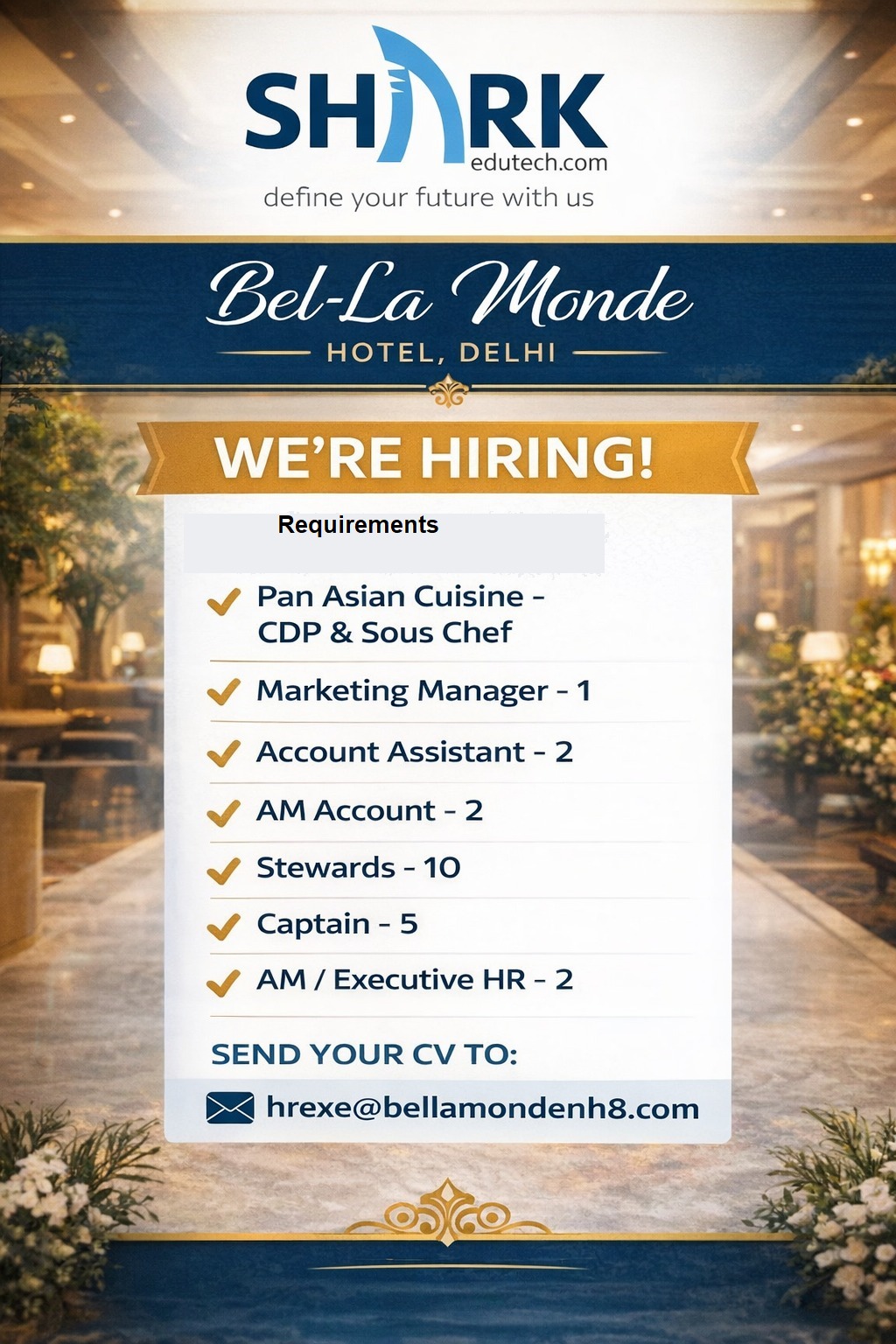 Bel-La Monde Luxury Hotel Recruitment